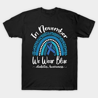 In November We Wear Blue Rainbow Diabetes Awareness T-Shirt